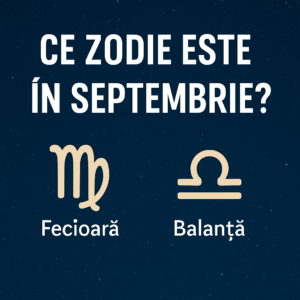 zodie septembrie